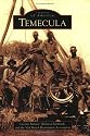Temecula  (CA)   (Images of America)