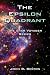 The Epsilon Quadrant: The Star Voyager Series, Vol. 2 (The Star Voyager Series)