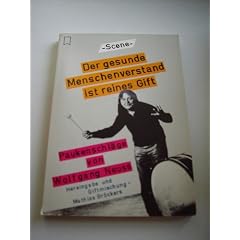 Der gesunde Menschenverstand ist reines Gift.