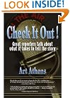 Check It Out! Great Reporters on What it Takes to Tell the Story