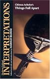 Chinua Achebe's Things Fall Apart (Bloom's Modern Critical Interpretations)