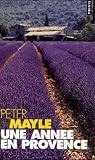 Une annee en Provence\Mein Jahr in der Provence, franz�sische Ausgabe