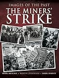 The Miners' Strike