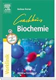 Crashkurs Biochemie: Repetitorium mit Einarbeitung der wichtigsten Prüfungsfakten