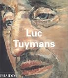 Revue Phaidon Press Ltd  / Luc Tuymans (en anglais)