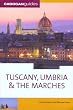 Tuscany Umbria & the Marches, 10th (Country & Regional Guides - Cadogan)