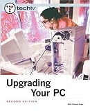 TechTV's Upgrading Your PC (2nd Edition) (TechTV)