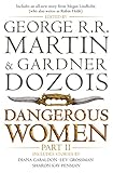 Dangerous women. Part II