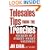 Telesales Tips From The Trenches: Secrets of a Street-Smart Salesman