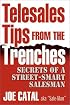 Telesales Tips From The Trenches: Secrets of a Street-Smart Salesman