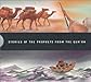 Stories of the Prophets from the Qur'an