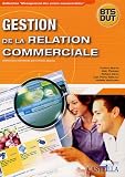 Revue Casteilla  / Gestion de la relation commerciale BTS/DUT