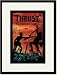 Black Framed/Matted Print 17x23, Thrust All Obstacles Aside!