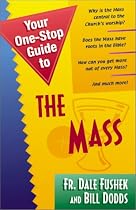 Your One-stop Guide to the Mass (Your One-Stop Guides)