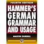 Hammer's German Grammar and Usage, 4Ed by Martin Durrell