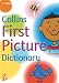 Books : First Picture Dictionary (Collin's Children's Dictionaries)