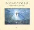 Conversations with God, Vol. 2