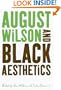 August Wilson and Black Aesthetics