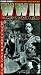 VHS : Greatest True Combat Films of WWII The Battle of China