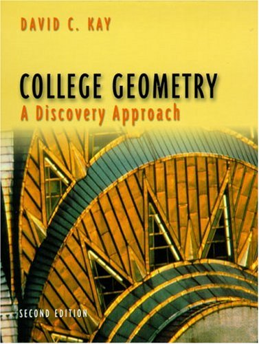 College Geometry: A Discovery Approach (2nd Edition)