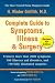 Book The Complete Guide to Symptoms, Illness, and Surgery (Complete Guide to Symptoms, Illness and Surgery)