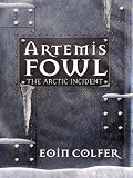 Artemis Fowl: The Arctic Incident