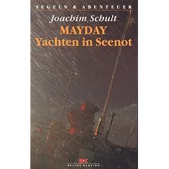 Mayday, Yachten in Seenot