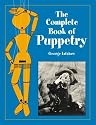 The Complete Book of Puppetry