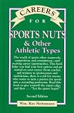Careers for Sports Nuts & Other Athletic Types (Careers for You Series)