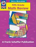 Fifth Grade Math Review (Math Review Skill Builders)