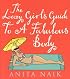 The Lazy Girl's Guide to a Fabulous Body