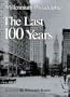 Millennium Philadelphia: The Last 100 Years