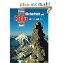 Sicherheit und Risiko in Fels und Eis. Bd. 1: Erlebnisse und Ergebnisse aus der Sicherheitsforschung des Deutschen Alpenvereins