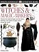 Book Eyewitness: Witches & Magic Makers