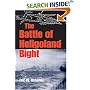 The Battle of Heligoland Bight (Twentieth-Century Battles)