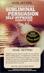 Goal Setting: A Subliminal Persuasion...