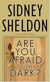 Are You Afraid of the Dark?
