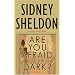 Are You Afraid of the Dark? (Sheldon, Sidney)