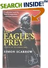 The Eagle's Prey: A Novel of the Roman Army