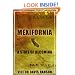 Mexifornia : A State of a Becoming