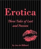 Books : Erotica: Three Tales Of Lust And Passion (Five-Minute)