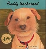 Buddy Unchained (Sit! Stay! Read!)
