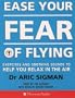 Ease Your Fear of Flying (Thorsons Audio)