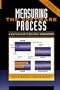 Measuring The Software Process: A Practical Guide to Functional Measurements