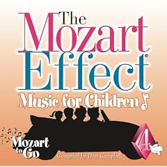The Mozart Effect Music For Children  Vol. 3   Mozart In Motion