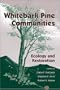 Whitebark Pine Communities: Ecology And Restoration