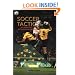 Soccer Tactics: An Analysis of Attack and Defense