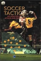 Soccer Tactics: An Analysis of Attack and Defense