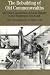 Books : The Rebuilding of Old Commonwealths: and Other Documents of Social Reform in the Progressive Era South (The Bedford Series in History and Culture)