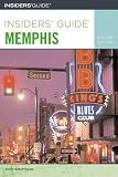 Insiders' Guide to Memphis (Insiders' Guide)